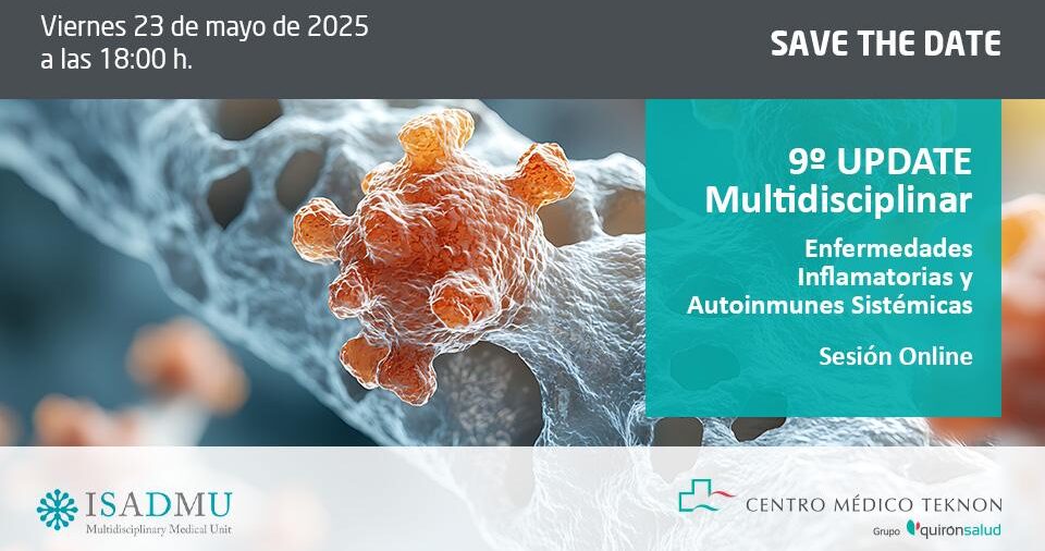 9º UPDATE Multidisciplinar Enfermedades Inflamatorias y Autoinmunes Sistémicas